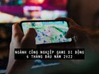 SocialPeta: Điều gì đã diễn ra trong ngành công nghiệp game di động 6 tháng đầu năm 2022?