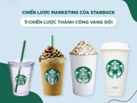 5 chiến dịch tạo nên thành công vang dội của Starbucks và bài học thành công