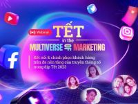 “Tết in the Multiverse of Marketing” – Khám phá các giải pháp kết nối và chinh phục khách hàng dịp Tết 2023
