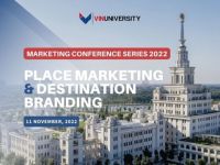 Marketing Conference Series 2022 tại đại học VinUni: Bàn về xây dựng thương hiệu địa phương một cách bền vững