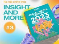 Mời tải ấn phẩm “Insight and More #3”: Cập nhật xu hướng Social Media 2023