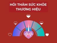 Brand Marketing #15: Hỏi thăm sức khỏe thương hiệu