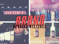 Brand Updates W12/2023: Toshiba chấp nhận “bán mình” với giá 15,3 tỷ USD; MoMo hỗ trợ người dùng nhận tiền quốc tế