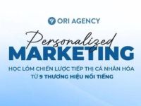 Personalized Marketing: Học lỏm chiến lược tiếp thị cá nhân hóa từ 9 thương hiệu nổi tiếng
