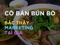 [Cười & Ngẫm cũng đúng] Chuyện cô bán bún bò làm marketing