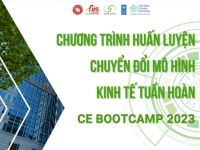 Mời tham gia chương trình huấn luyện thúc đẩy chuyển đổi mô hình kinh tế tuần hoàn – CE Bootcamp 2023