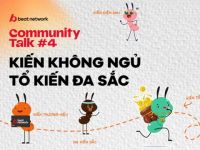 Community Talk #4: Kiến Không Ngủ - “Học trên trường lớp đủ chán rồi, sao lên mạng mà còn phải học?”