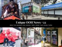 Unique OOH News #22: LG trưng bày tủ lạnh khổng lồ trên phố; Rồng “phun lửa” trên Billboard LED 3D