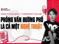 Community Talk #6: Hóng To The Heart – “Tung tăng đường phố lụm triệu views”
