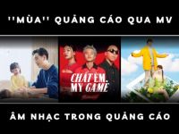 “Mùa” quảng cáo qua MV của các thương hiệu