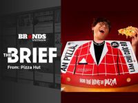 The Brief #15: Pizza Hut tạo “cú hit” trong ngành pizza với ý tưởng “Làm chủ miếng ăn, làm chủ cuộc đời”