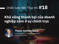 Chiến lược đến Thực thi #18: Khả năng thành bại của doanh nghiệp nằm ở sự chính trực