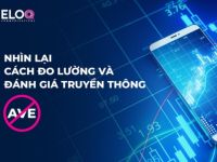 Nhìn lại công cụ đo lường và đánh giá truyền thông: Ngưng dùng phương pháp AVE