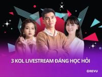 Tham khảo livestream của 3 KOL nổi bật để chuẩn bị cho các phiên live bùng nổ doanh thu cuối năm