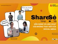 “Share lòng Sẻ lối”: Khám phá những thách thức và cơ hội ngành Social Media