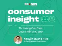 Consumer Insight #8: Oral Care – Cuộc chiến vì nụ cười
