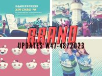 Brand Updates W47-48/2023: Xanh SM ra mắt dịch vụ giao hàng, Caty Food quá tải đơn hàng mì tôm thanh long