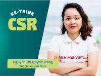 Re-think CSR #25.2: Teach For Viet Nam – CSR trong giáo dục là câu chuyện “nhìn dài, đi xa”