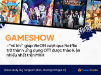 Case-study: Yếu tố nào giúp VieON vượt Netflix để trở thành ứng dụng OTT được quan tâm nhất trên MXH?