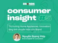 Consumer Insight #5: Thị trường Home Appliances – Innovation tăng tính chuyên môn của Brand