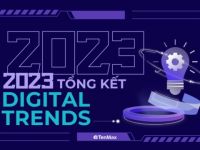 Tổng kết Digital Trends 2023