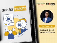 Đúng nhận sai sửa #4: Vội “đào” insight là dễ vào “ngõ cụt”