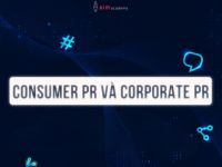 Sự khác biệt giữa Consumer PR và Corporate PR