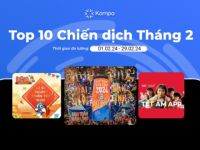 Kompa.ai: Top 10 chiến dịch truyền thông nổi bật của tháng 2/2024