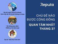 Reputa: Khám phá Top sự kiện nổi bật trong tháng 3/2024
