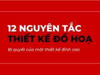 12 nguyên tắc thiết kế đồ họa – Bí quyết của một thiết kế đỉnh cao