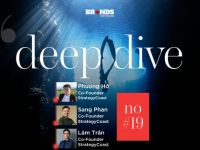 Deep Dive #19: StrategyCoast – Chiến lược là “ngôn ngữ” mà ai cũng cần “nói thông, viết thạo”