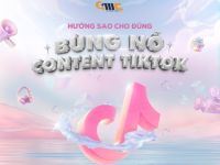 Mở đơn đăng ký tham gia Workshop “Hướng sao cho đúng: Bùng nổ content TikTok”