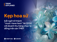 Kẹp hoa sứ: Từ “hot trend” TikTok, đến doanh thu hàng chục tỷ đồng trên sàn TMĐT