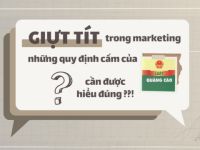 “Giật tít” trong Marketing và những quy định cấm của Luật Quảng cáo cần được hiểu đúng