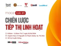 Mời tham dự sự kiện MACE Talk #1 chủ đề “Chiến lược tiếp thị linh hoạt”