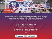 Vietnam Sport Show 2024: Triển lãm Quốc tế Thể thao và Giải trí ngoài trời Việt Nam