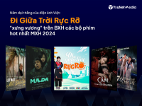 Top 10 phim Việt gây sốt MXH 9 tháng đầu năm 2024: “Đi giữa trời rực rỡ” và “Lật mặt 7” giành vị trí dẫn đầu