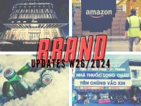 Brand Updates W26/2024: Saigon Co.op gia nhập lĩnh vực khách sạn, giá trị Amazon lần đầu vượt mốc 2.000 tỷ USD