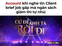 [Cười & Ngẫm] Khi tựa bài hát nói hộ tiếng lòng của người làm Marketing