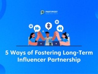 5 cách để xây dựng quan hệ hợp tác dài hạn với influencers