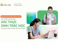 Cốc Cốc: Người dùng thích ứng ra sao sau 1 tháng thực hiện xác thực sinh trắc học?