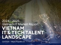 TopDev phát hành “Báo cáo thị trường IT Việt Nam 2024-2025”