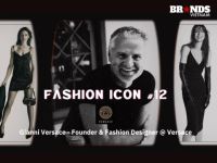 Fashion Icon #12: Gianni Versace – Nét chấm phá độc đáo của ngành công nghiệp thời trang