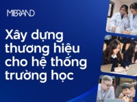 Xây dựng thương hiệu cho hệ thống trường học