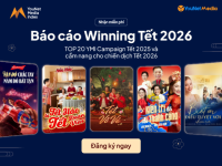 Ra mắt báo cáo “Winning Tết 2026”: Toàn cảnh Tết 2025 và gợi ý chiến lược cho mùa Tết 2026