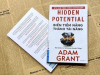 [Sách mới] “Biến tiềm năng thành tài năng”: Nếu cơ hội không gõ cửa, chúng ta vẫn có cách tự mình mở cửa