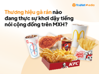 Thương hiệu gà rán nào đang thực sự khơi dậy tiếng nói cộng đồng trên MXH?