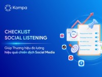 Checklist Social Listening giúp thương hiệu đo lường hiệu quả chiến dịch Social Media