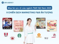 Mùa Hè rực rỡ của ngành F&B Việt Nam năm 2025: Nhìn lại 9 chiến dịch Marketing ấn tượng