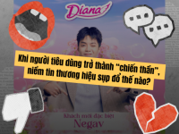 Diana – Negav: Khi người tiêu dùng trở thành “chiến thần”, niềm tin thương hiệu sụp đổ thế nào?